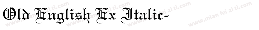 Old English Ex Italic字体转换